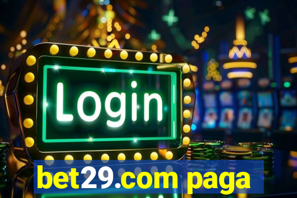 bet29.com paga